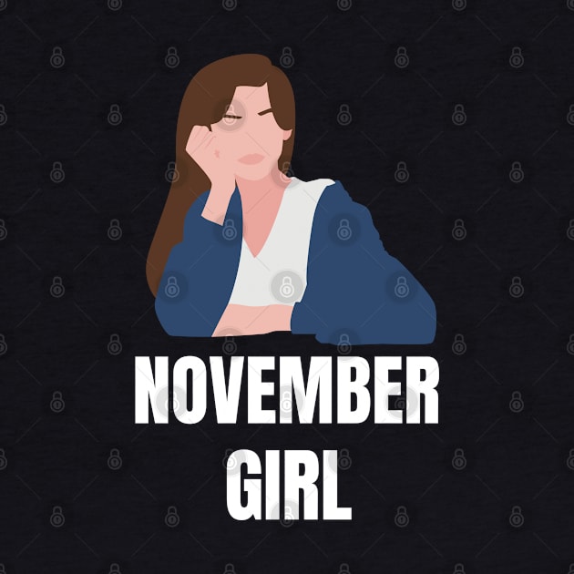 November Birthday Women November Girl Blue by NickDsigns